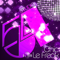 Chic / Le Freak (Fifty-Four Remix) by Chip McGoldrick III