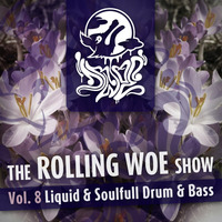The Rolling Woe Show 8 - LIQUID SPECIAL by Dr Woe