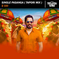 Single Pasanga (Tapori Mix) - S VIII by Sai Naresh | S VIII