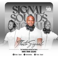 SignalSounds House Sessions Vol.18 (Mixed By Thato Signal) by Thato Signal