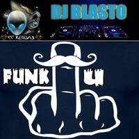 FUNK U by DjBlasto