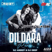 DILDARA (REMIX) - DJ ANIKET x DJ DEEP I AIDR RECORDS by AIDR Records