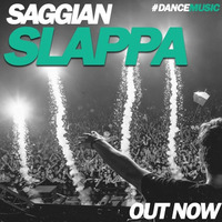 Saggian - Slappa  (Original Mix ) by Saggian