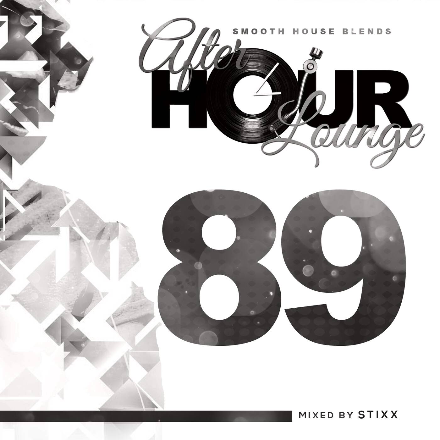 After Hour Lounge 89 (Main Mix) Mixed by Stixx episode artwork