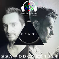 Scientific Sound Radio Podcast 1324 is TENET episode 57. by Scientific Sound Asia Radio