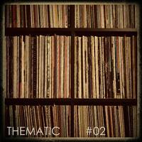 Thematic 02 by Mixamorphosis