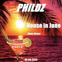 House in June - Part 2 (05-06-2025) by phildz-house