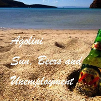 Sun, Beers And Unemployment Mix by Gary Agolini