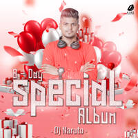 B-Day Special (Album) - DJ Naruto