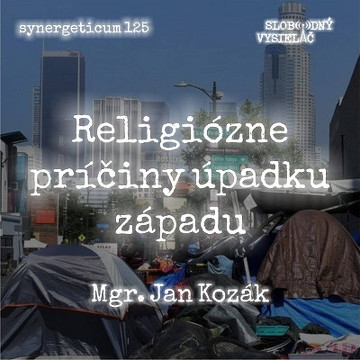 Synergeticum 125 - 2023-05-09 Religiózne príčiny úpadku západu episode artwork