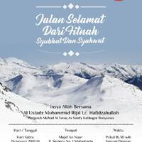 Sesi 1 Jalan Selamat Dari Fitnah Syubhat dan Syahwat by Arsip Masjid Annur