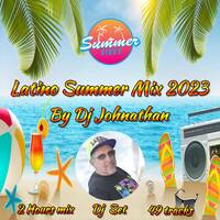 Dj Johnathan - Summer Latino Megamix 2023 by Dj Johnathan