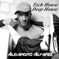 Tech House/Deep House Session Dezember 2014 - Mixed by Alejandro Alvarez by Alejandro Alvarez