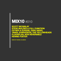 MIX10 #010 by Mikael Klasson