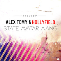 Alex Temy &amp; Hollyfield - State Avatar 'Aang' Preview by Alex Temy