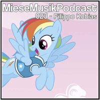 MieseMusik Podcast 023 - Fillippo Kobias by MieseMusik