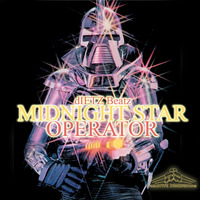 Midnight Star-Operator ft Mercury Mode (A dIETZ Beatz Groove) by Relative Dimensions