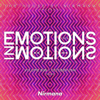 Emotions In Motions The Official Podcast Volume 030 (October 2014) by Nirmana