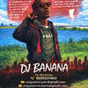 Dj Banana Branch
