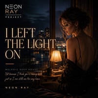 NEON RAY - Deep House 2026