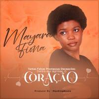 Mayara Fiona - O Coração (Prod. by Mozking Beatz) by Bacela Bucks