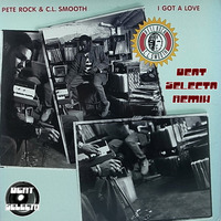 Pete Rock & CL Smooth - I Got A Love (Beat Selecta Remix) by TheBeatSelecta