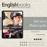 Girl On A Motorcycle by EnglishBooks