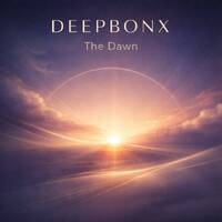 DEEPBONX – The Dawn Part 3 by DEEPBONX