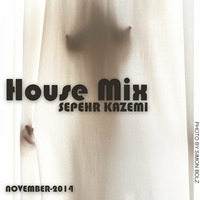 House Mix - November Mix by Sepehr Kazemi