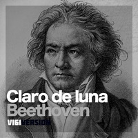 Ludwig van Beethoven - Claro Luna - VI61 Version by VI61_EDM