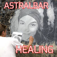 < ASTRALBAR > HEALING by FUEGO ASTRAL
