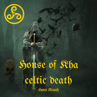 House of Kha celtic death by Hans Krauß
