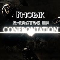 Phobik - X-Factor III-The Confrontation by Phobik Chicago
