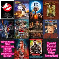 TOP 10 MUSIC FROM THE ORIGINAL MOTION PICTURE SOUNDTRACK BY CINO (Special Musical Culture Video Promotion) by Cino (POR) aka Dj Cino