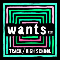 wants - Track by wants