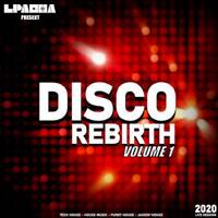 DISCO REBIRTH 2020 by Patrice Lpacha