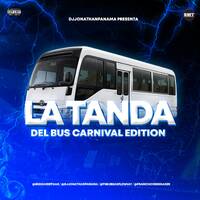 La Tanda del Bus (Carnival edition) -@DjjonathanPanama by @theurbanflow507