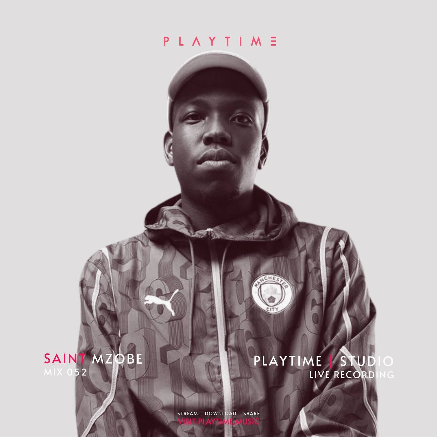 PLAYTIME - MIX 052 By MZOBE [Recorded Live @ PLAYTIME | STUDIO, Sandton]