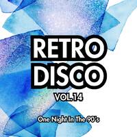 Retro Disco Vol.14 - One Night In The 90's by sara nishino