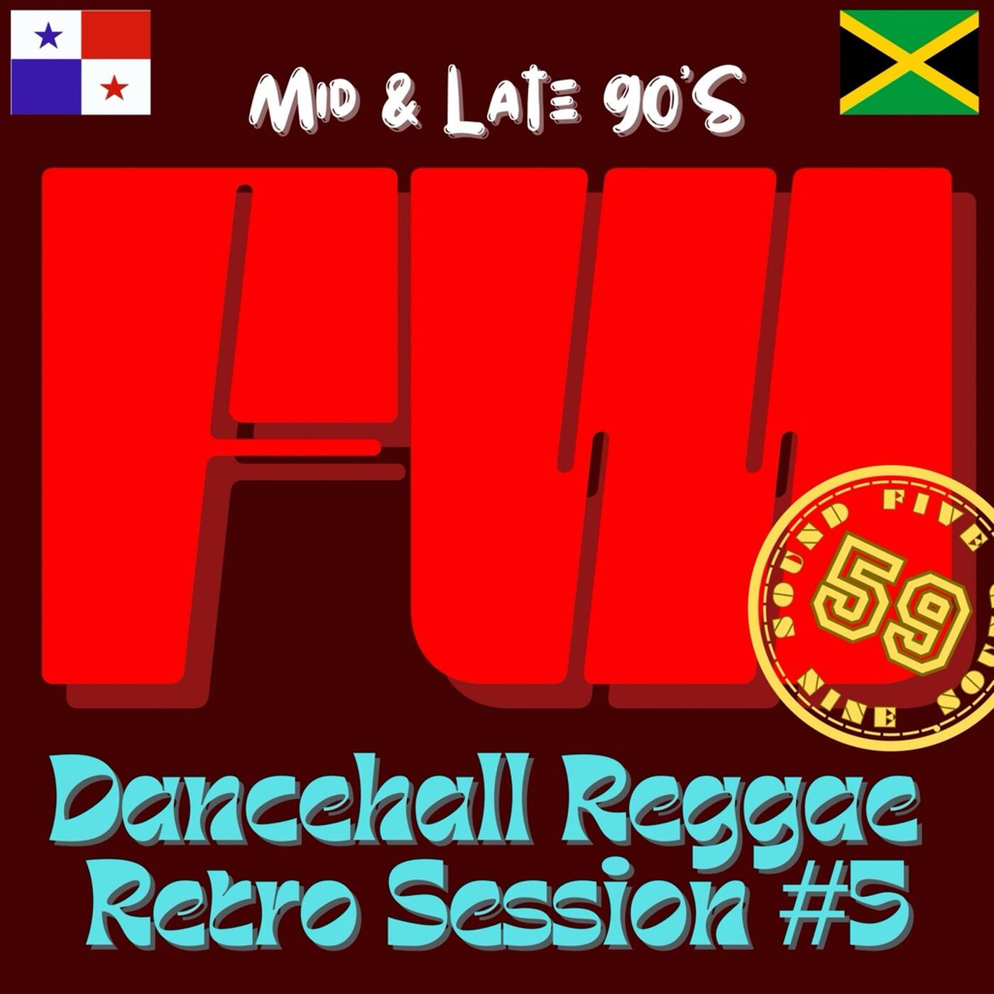 FW - Dancehall Retro Session #6 [90’s Riddims Juggling Mix] episode artwork