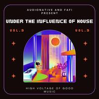 FAFI - Under the influence of house Vol9(MIX50) by Sbusiso Fafi Kentaholic