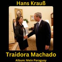 Traidora Machado by Hans Krauß
