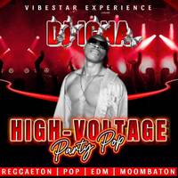 HIGH VOLTAGE PARTY POP X MOOMBATON MIXTAPE by DJ IGNA