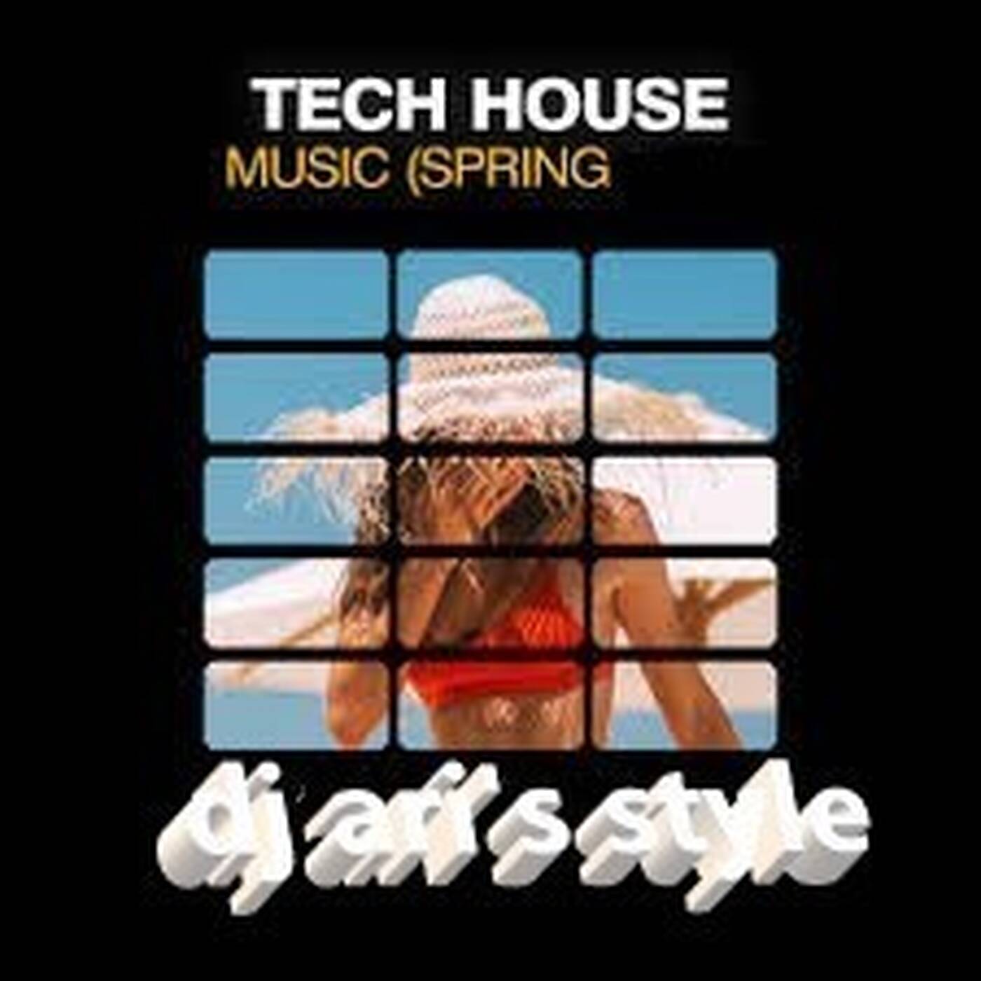 DJ ARI'S STYLE#SPRING#TECH HOUSE #EP02  2026 episode artwork
