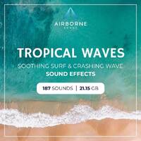 Tropical Waves Sound Effects Library Audio Demo Preview Montage by airbornesound