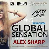 Mary Jane - Global Sensation #73 ( with Alex Sharp LIVE) by Mary Jane