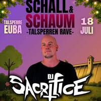 DJ Sacrifice @ Schall &amp; Schaum 18.07.2026 Talsperre Euba by DJ Sacrifice