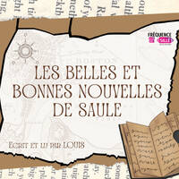 04 - Une histoire de Fleur - Les Belles et Bonnes nouvelles de Saule by Frequence Sillé