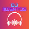 DJ Mientos