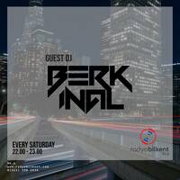 Night &amp; Day mixed by BERK INAL @ RADIO BILKENT #098 by berkinal